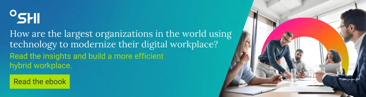 How are the largest organizations in the world using technology to modernize their digital workplace? Read the insights and build a more efficient hybrid workplace. Read the ebook.